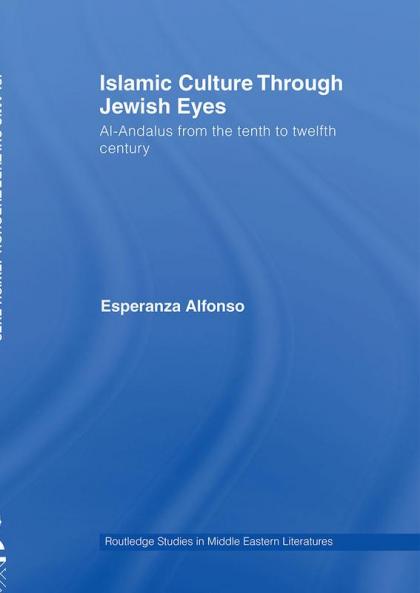 Islamic Culture Through Jewish Eyes