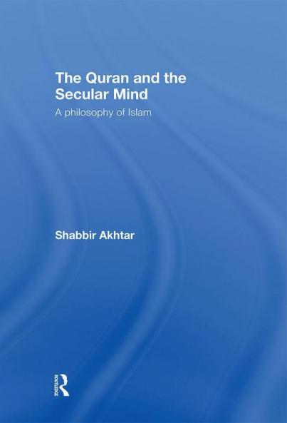 Quran and the Secular Mind