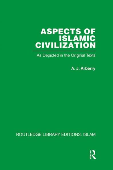 Aspects of Islamic Civilization
