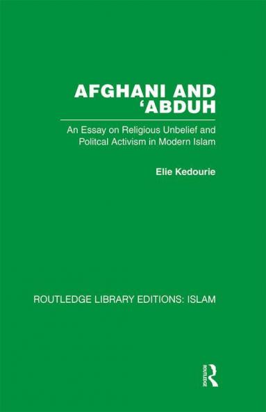 Afghani and 'Abduh