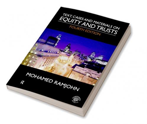 Text Cases and Materials on Equity and Trusts