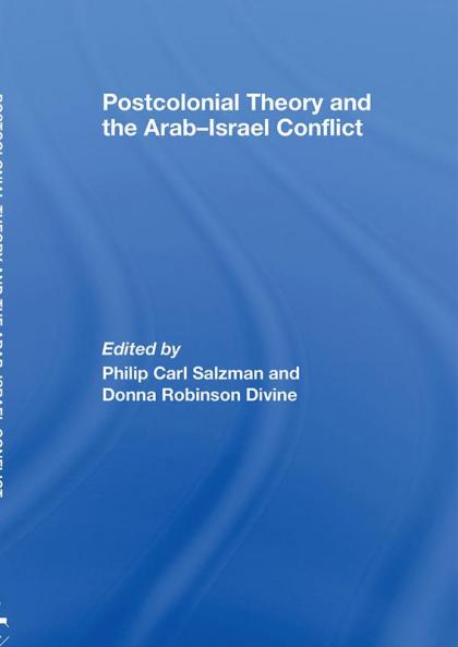 Postcolonial Theory and the Arab-Israel Conflict