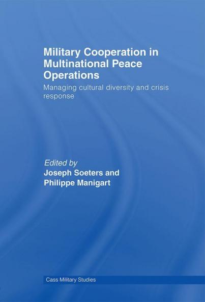 Military Cooperation in Multinational Peace Operations