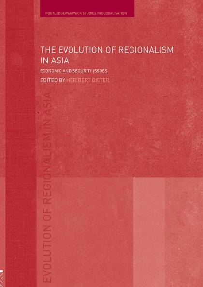 Evolution of Regionalism in Asia