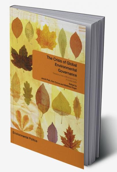 Crisis of Global Environmental Governance
