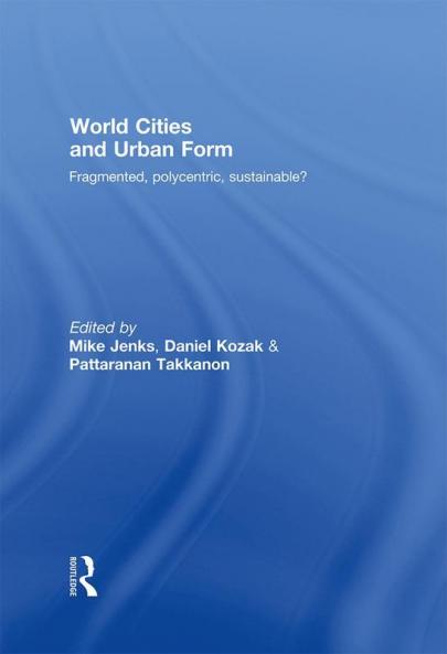 World Cities and Urban Form
