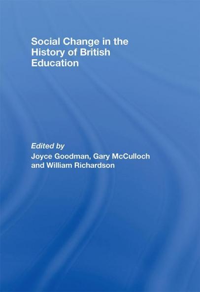 Social Change in the History of British Education