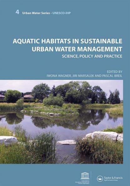 Aquatic Habitats in Sustainable Urban Water Management