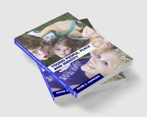 Young People Place and Identity