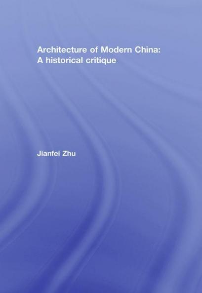 Architecture of Modern China