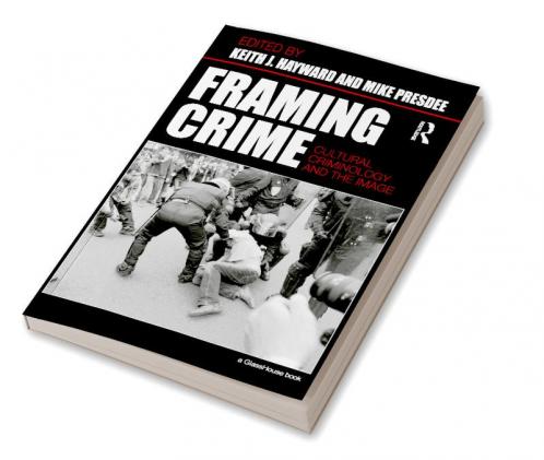 Framing Crime