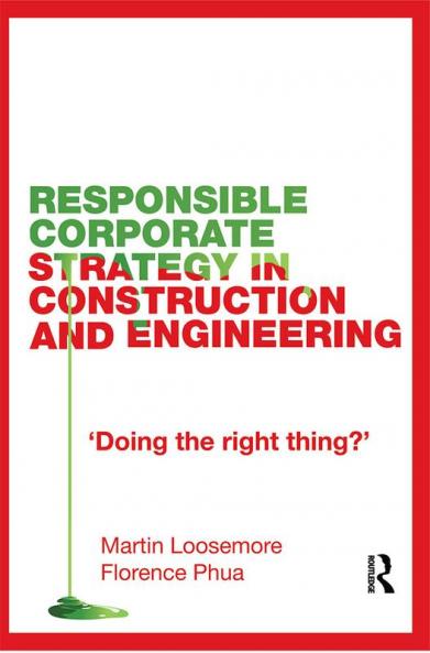 Responsible Corporate Strategy in Construction and Engineering