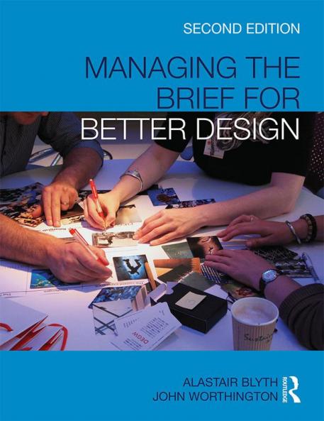 Managing the Brief for Better Design