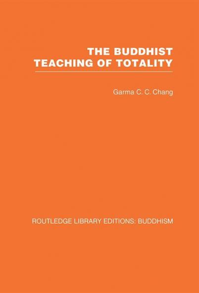 Buddhist Teaching of Totality