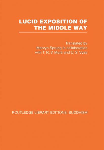 Lucid Exposition of the Middle Way