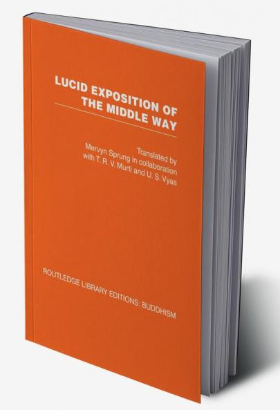 Lucid Exposition of the Middle Way