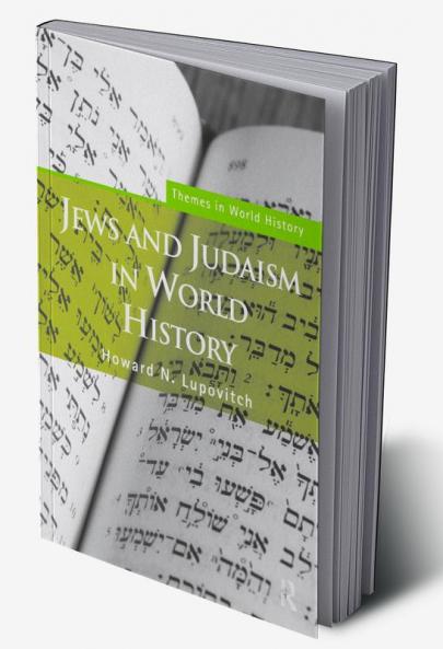 Jews and Judaism in World History