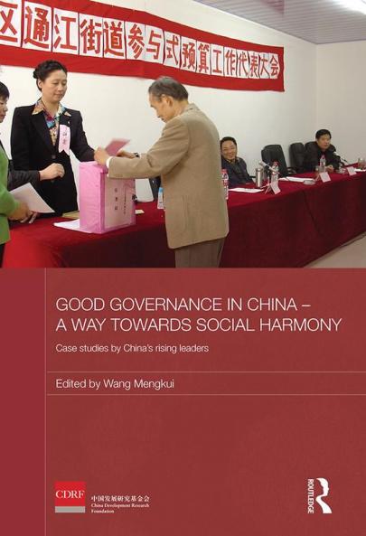 Good Governance in China - A Way Towards Social Harmony