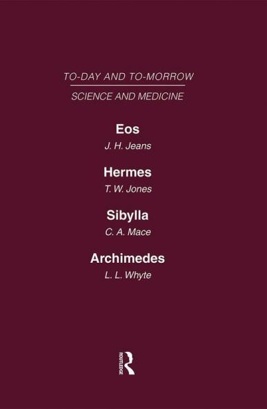 Today and Tomorrow Volume 9 Science and Medicine