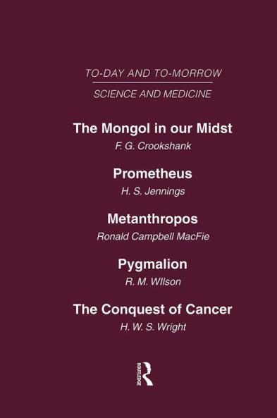 Today and Tomorrow Vol 10 Science & Medicine