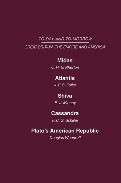 Today and Tomorrow Volume 19 Great Britain the Empire and America
