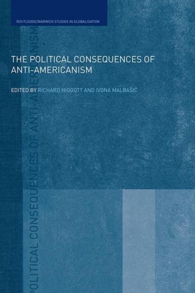 Political Consequences of Anti-Americanism