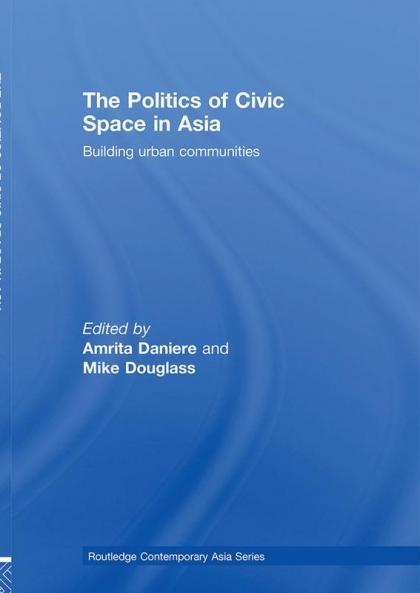 Politics of Civic Space in Asia