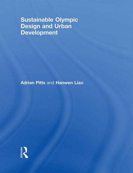 Sustainable Olympic Design and Urban Development