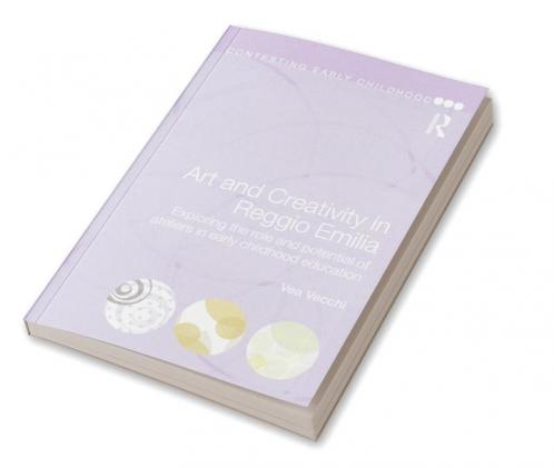 Art and Creativity in Reggio Emilia