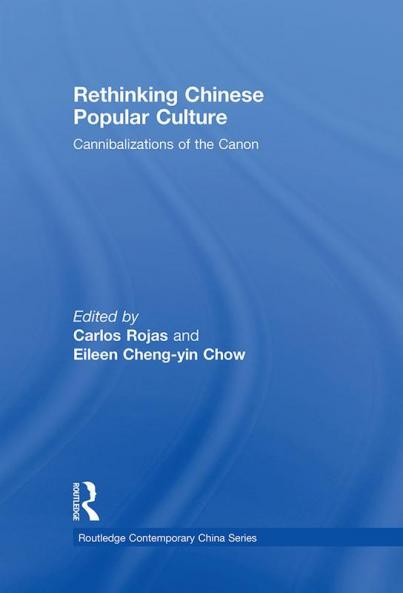 Rethinking Chinese Popular Culture