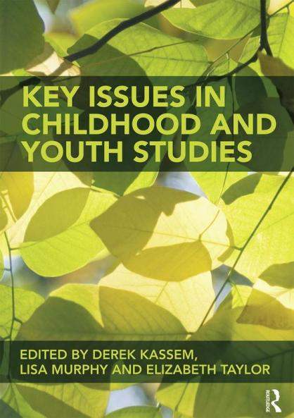 Key Issues in Childhood and Youth Studies