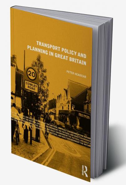 Transport Policy and Planning in Great Britain