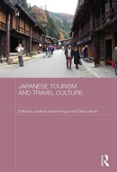 Japanese Tourism and Travel Culture