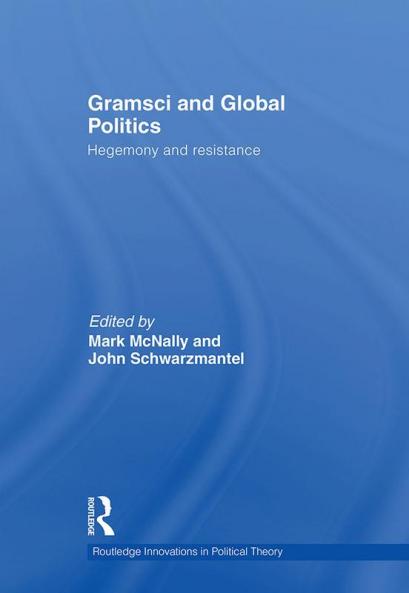 Gramsci and Global Politics