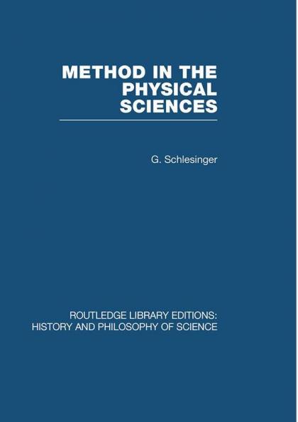 Method in the Physical Sciences