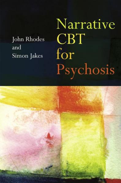 Narrative CBT for Psychosis