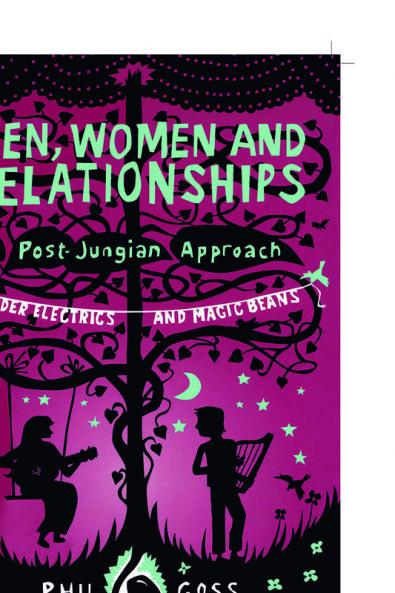 Men Women and Relationships - A Post-Jungian Approach