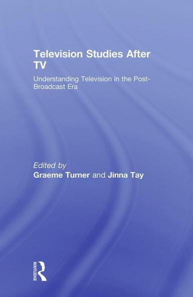 Television Studies After TV