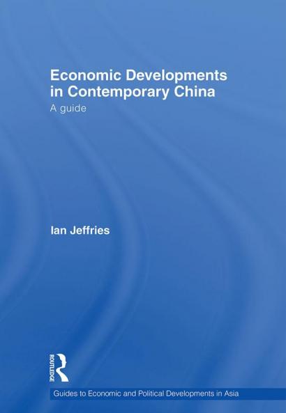 Economic Developments in Contemporary China