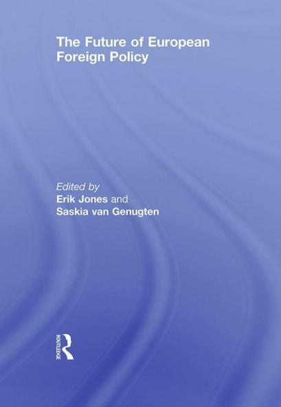 Future of European Foreign Policy