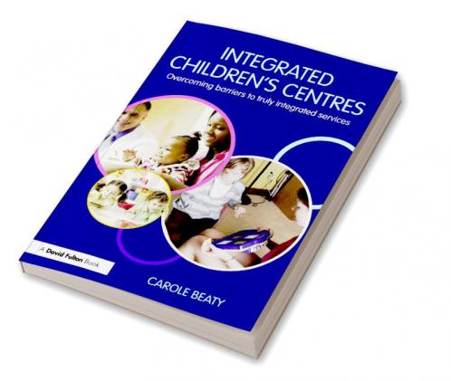 Integrated Children's Centres
