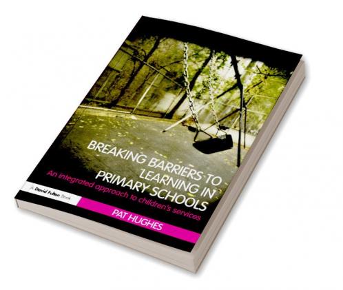Breaking Barriers to Learning in Primary Schools