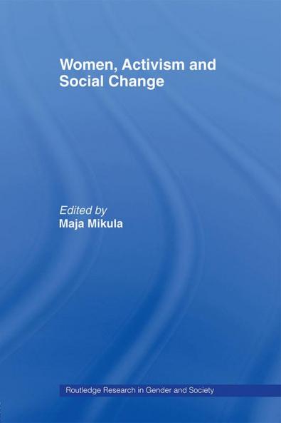 Women Activism and Social Change