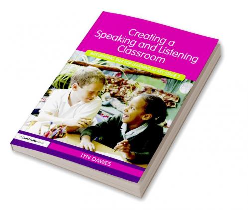 Creating a Speaking and Listening Classroom