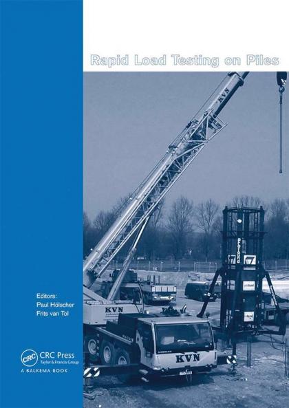 Rapid Load Testing on Piles