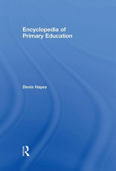 Encyclopedia of Primary Education
