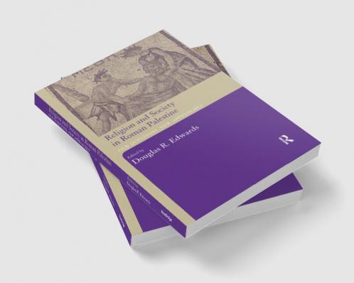 Religion and Society in Roman Palestine