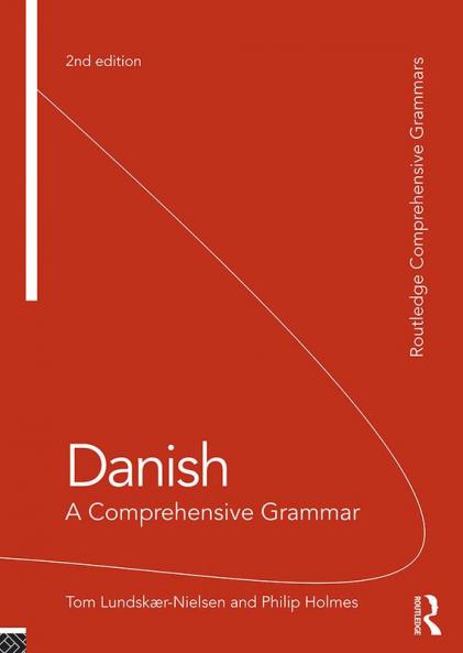 Danish: A Comprehensive Grammar