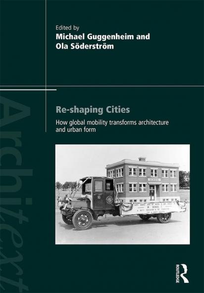 Re-Shaping Cities