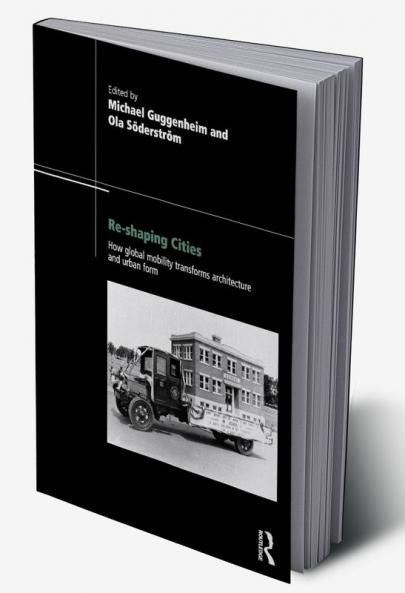 Re-Shaping Cities